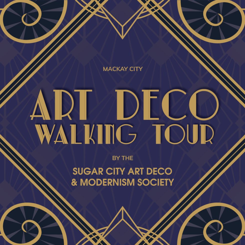 Walking Tours Mackay Art Deco